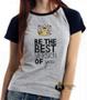 Imagem de Baby look blusa feminina ou Camiseta unissex Be the best version of you 