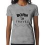 Imagem de Baby Look Born to travel - Foca na Moda