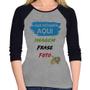 Imagem de Baby Look Raglan Estampa Personalizada (Imagem, frase ou foto) Manga 3/4 - Foca na Moda