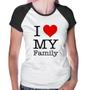 Imagem de Baby Look Raglan I Love My Family - Foca na Moda