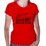 Imagem de Baby Look Stop the Count Boletos - Foca na Moda