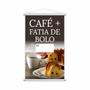 Imagem de Banner Café Fatia de Bolo Cafeteria Preço Lona Grande