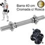 Imagem de Barra Maciça Halter 40Cm Cromada Com Rosca Unidade