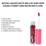 Imagem de Batom Liquido Matte Melu By Ruby Rose Double Cherry Cm03