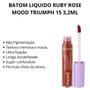 Imagem de Batom Líquido Triumph Alaranjado Ruby Rose Mood Gloss Labial