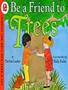 Imagem de Be a friend to trees - 2 - HARPERCOLLINS USA