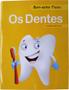 Imagem de Bem-Estar Físico - Os dentes, e como limpá-los