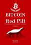 Imagem de Bitcoin red pill: o renascimento moral, material e tecnologico