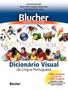 Imagem de Blucher infantil ilustrado: dicionário visual da língua portuguesa