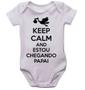 Imagem de Body infantil keep calm and estou chegando papai bodi bori