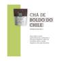 Imagem de BOLDO DO CHILE CHA 30g AJUDA COM DORES ABDOMINAIS INTESTINAL