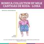 Imagem de Boneca Collection By Milk Loira Cantigas de Roda Divertida