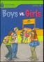 Imagem de Boys vs. girls - foudations reading library - level 5 - THOMSON HEINLE