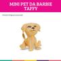 Imagem de Cachorrinho Mini Pet da Barbie Taffy Licenciado Pupee