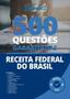 Imagem de Caderno De Questões Receita Federal 500 Questões Gabaritadas