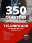 Imagem de Caderno de Questões TSE Unificado - Analista Judiciário - Área: Administrativa - 350 Questões Gabaritadas