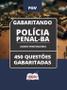 Imagem de Caderno Polícia Penal - BA - Agente Penitenciário - 450 Questões Gabaritadas