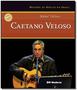 Imagem de Caetano Veloso - Coleção Mestres da Música no Brasil - MODERNA (PARADIDATICOS)