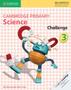 Imagem de Cambridge Primary Science 3 - Challenge Book