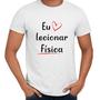 Imagem de Camisa Eu Amo Lecionar Física Professor