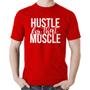 Imagem de Camiseta Algodão Hustle For That Muscle - Foca na Moda