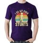 Imagem de Camiseta Algodão I do my own stunts - Foca na Moda