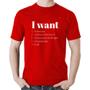Imagem de Camiseta Algodão I want... - Foca na Moda