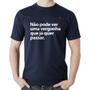 Imagem de Camiseta Algodão Não pode ver uma vergonha que já quer passar - Foca na Moda