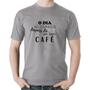 Imagem de Camiseta Algodão O dia só começa depois de um bom café - Foca na Moda