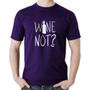 Imagem de Camiseta Algodão Wine not - Foca na Moda