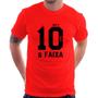 Imagem de Camiseta Aqui é 10 e Faixa - Foca na Moda