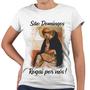 Imagem de Camiseta Baby Look São Domingos Rogai Por Nós! Religiosa