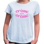 Imagem de Camiseta babylook feminina manga curta Creme de Lá Creme Novidade