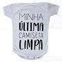 Imagem de Camiseta Bebê Manga Curta Estampado Última Camiseta Limpa