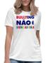 Imagem de Camiseta bullying não é brincadeira camisa conscientização