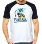 Imagem de Camiseta camisa pai que ama futebol dia dos pais