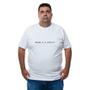 Imagem de Camiseta Camisa Plus Size Masculina Algodao Onde É O After Manga Curta Com Abridor De Garrafa