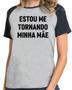 Imagem de Camiseta estou me tornando minha mãe camisa divertida