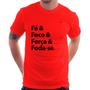 Imagem de Camiseta Fé & Foco & Força & Foda-se - Foca na Moda