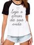 Imagem de Camiseta feminina seja o amor da sua vida camisa presente