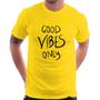 Imagem de Camiseta Good Vibes Only - Foca na Moda