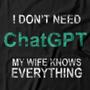 Imagem de Camiseta I Don't Need ChatGPT Studio Geek
