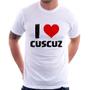 Imagem de Camiseta I love cuscuz - Foca na Moda