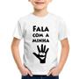 Imagem de Camiseta Infantil Fala Com a Minha Mão - Foca na Moda