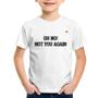 Imagem de Camiseta Infantil Oh no! Not you again - Foca na Moda