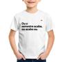 Imagem de Camiseta Infantil Ou o semestre acaba ou acabo eu - Foca na Moda