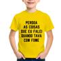 Imagem de Camiseta Infantil Perdoa, eu tava com fome - Foca na Moda