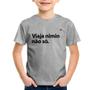 Imagem de Camiseta Infantil Viaja nimin não sô - Foca na Moda