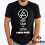 Imagem de Camiseta Linkin Park 100% Algodão Keep Calm and Listen Linkin Park Rock Geeko
