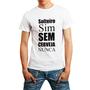 Imagem de Camiseta Masculina Branca Frases e Humor 23